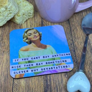 CS2506 Can't Say Anything Nice Coaster 90x90mm